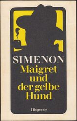 Maigret und der gelbe Hund: Band 6 Softcover (Diogenes 1979, 20691) Z 2+