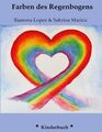 Ramona Lopez | Die Farben des Regenbogens | Taschenbuch | Deutsch (2021) | 32 S.
