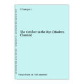 The Catcher in the Rye (Modern Classics) Salinger J., D.: