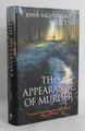 The Appearance of Murder von John Nightingale signierte Erstausgabe 2015