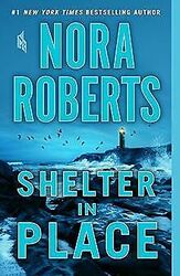 Shelter in Place von Roberts, Nora | Buch | Zustand sehr gutGeld sparen & nachhaltig shoppen!