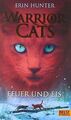 Warrior Cats. Feuer und Eis: I, Band 2 von Hunter... | Buch | Zustand akzeptabel