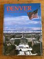 Denver A Picture Book To Remember Her By 