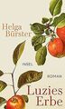 Luzies Erbe von Bürster, Helga | Buch | Zustand sehr gut