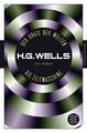 H. G. Wells ~ Der Krieg der Welten und Die Zeitmaschine: Zwei  ... 9783596906727