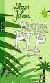 Mister Pip von Jones, Lloyd | Buch | Zustand sehr gut