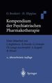 Kompendium der Psychiatrischen Pharmakotherapie O. Benkert ; H. Hippius. Unter M