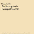 Einführung in die Naturphilosophie, Michael Esfeld