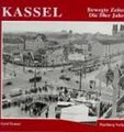 Kassel. Die 50er Jahre