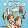 Dirk und ich: 3 CDs von Steinhöfel, Andreas | Buch | Zustand gut