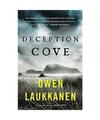 Deception Cove: A gripping and fast paced thriller, Owen Laukkanen