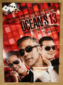 Filmposter * Kinoplakat * A1 * Ocean's 13 * 2007 * Motiv 2