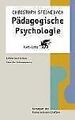 Pädagogische Psychologie. Lehren und Lernen über di... | Buch | Zustand sehr gut