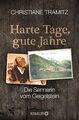 Christiane Tramitz | Harte Tage, gute Jahre | Taschenbuch | Deutsch (2019)