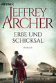 Jeffrey Archer Erbe und Schicksal