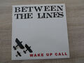 BETWEEN THE LINES  vinyl aus Sammlung   WAKE UP CALL