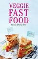 Veggie Fast Food by Clarissa Sehn 191069018X FREE Shipping