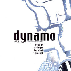 DYNAMO Vol.1 CD 2006 Code 64 MICHIGAN Backlash Z PROCHEK