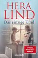Das einzige Kind Roman von Hera Lind TB Knaur 2023