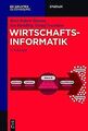 Wirtschaftsinformatik von Hansen, Hans Robert, Mendling,... | Buch | Zustand gut