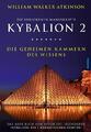 Kybalion 2 - Die geheimen Kammern des Wissens | Buch | 9783943012705