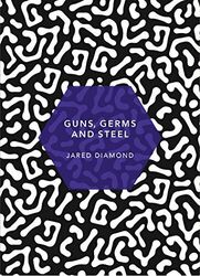 Guns, Germs and Steel: (Patterns of Life) by Diamond, Jared 1784873632