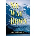 No Way Down - Taschenbuch NEU Bambrick, Rechnung 20. September 2000