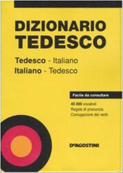 Dizionario tedesco. Tedesco-italiano, italiano-tedesco