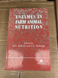Enzyme in der landwirtschaftlichen Tierernährung - Physiologie Veterinärmedizin Lehrbuch M.R. Bedford