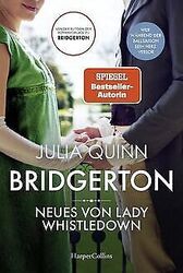Bridgerton - Neues von Lady Whistledown von Quinn, ... | Buch | Zustand sehr gutGeld sparen & nachhaltig shoppen!