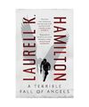 A Terrible Fall of Angels, Laurell K. Hamilton