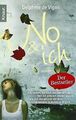 No & ich: Roman von de Vigan, Delphine | Buch | Zustand akzeptabel