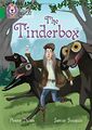 The Tinderbox: Band 15/Emerald (Collins Big Cat) by Dolan, Penny 000814723X