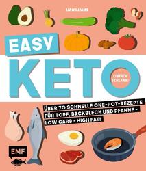 Easy Keto - Einfach schlank! - Liz Williams - 9783960934516