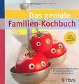 Das geniale Familien-Kochbuch: Mein saisonaler Wochenpla... | Buch | Zustand gut