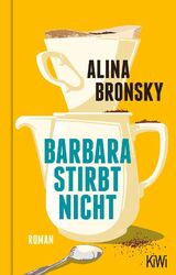 Barbara stirbt nicht | Roman | Alina Bronsky | Deutsch | Buch | 263 S. | 2024