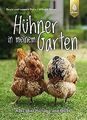 Hühner in meinem Garten: Alles über Haltung und Ställe v... | Buch | Zustand gut