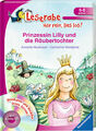 Leserabe Hör rein lies los Prinzessin Lilly und die Räubertochter + BONUS