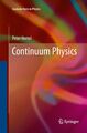 Continuum Physics | Peter Hertel | Taschenbuch | Graduate Texts in Physics