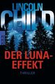 Der Luna-Effekt | Thriller | Lincoln Child | Deutsch | Taschenbuch | 320 S.