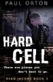 Hard Cell: A thriller for boys aged 13-..., Orton, Paul