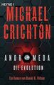 Andromeda - Die Evolution: Roman von Crichton, Michael | Buch | Zustand gut