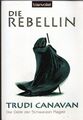 Die Rebellin - Die Gilde der Schwarzen Magier von Trudi Canavan (TB 2006)