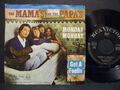 THE MAMAS AND THE PAPAS 7" : MONDAY MANDAY / GOT A FEELIN' = 1966