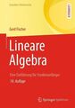 Lineare Algebra: Eine Einführung für Studienanfänger (Grundkurs Mathematik) Eine