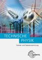 Technische Physik: Lehr- und Aufgabenbuch Gesamtband Buch | Sehr gut/ wie Neu!