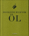 Das kleine Buch vom Öl - Teubner Verlag 2011