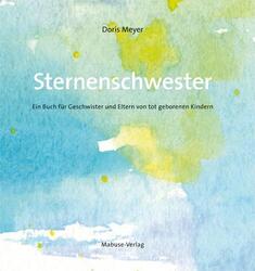 Sternenschwester - Doris Meyer -  9783940529978