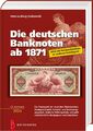 Hans-Ludwig Grabowski Die deutschen Banknoten ab 1871