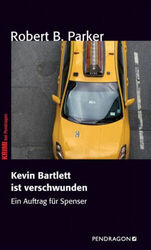 Kevin Bartlett ist verschwunden|Robert B. Parker|Broschiertes Buch|Deutsch
